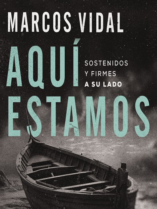 Title details for Aquí estamos by Marcos Vidal - Available